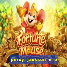 percy jackson e o mar de monstros filme drive